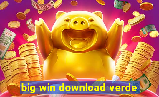 big win download verde